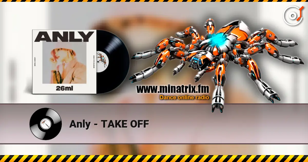 Anly - TAKE OFF 高品质在线收听 | Minatrix.FM