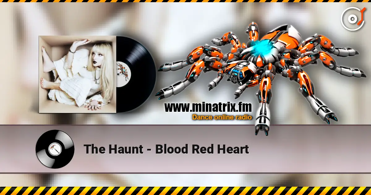 The Haunt - Blood Red Heart 高品质在线收听 | Minatrix.FM