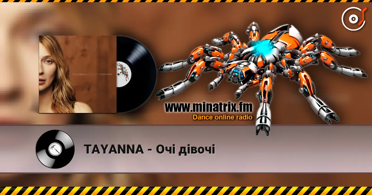TAYANNA - Очі дівочі 高品质在线收听 | Minatrix.FM