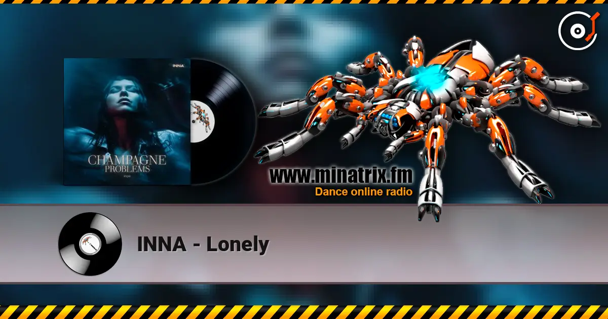 INNA - Lonely 高品质在线收听 | Minatrix.FM