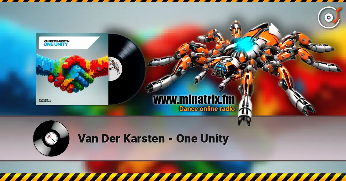 Van Der Karsten - One Unity 高品质在线收听 | Minatrix.FM