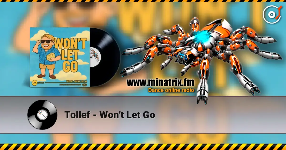 Tollef - Won't Let Go слухати онлайн у високій якості | Minatrix.FM