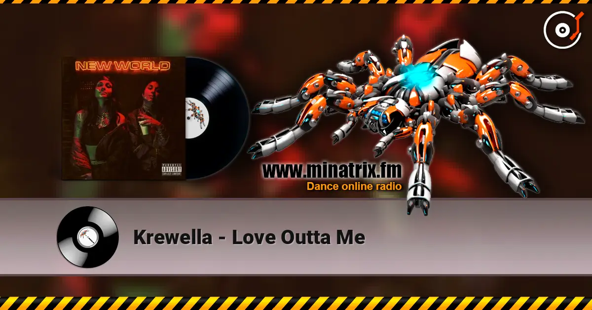 Krewella - Love Outta Me 高品质在线收听 | Minatrix.FM