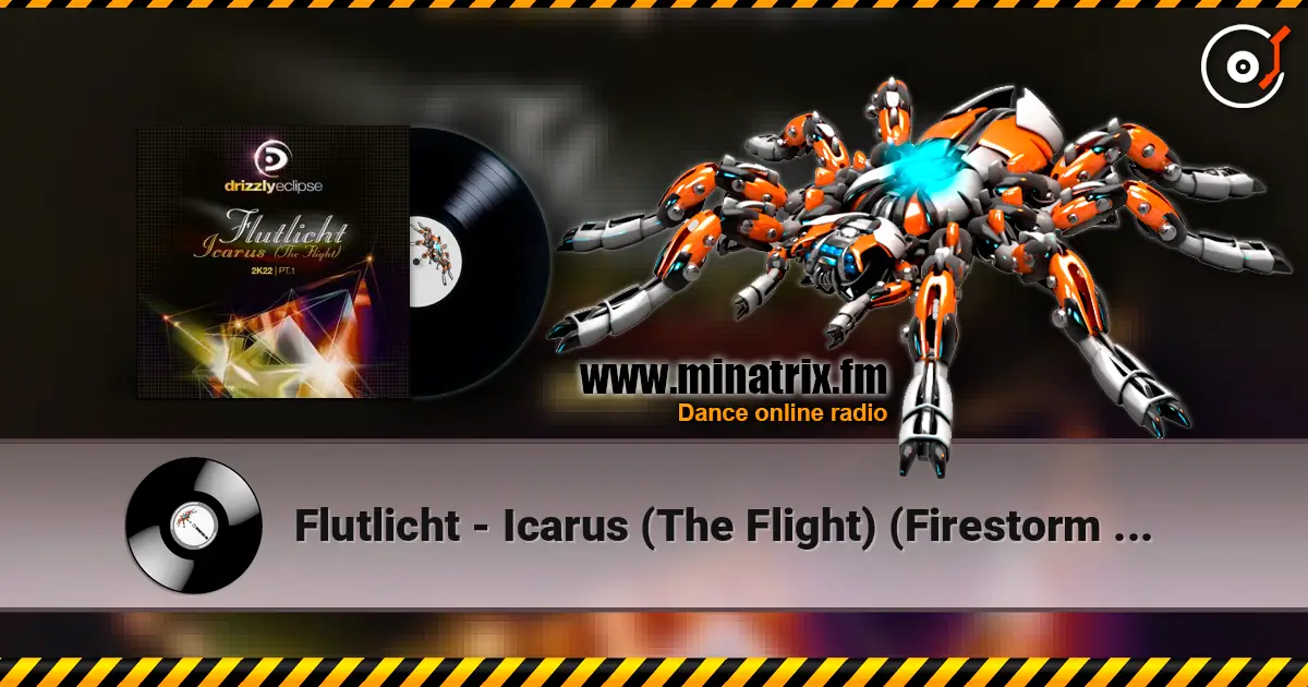 Flutlicht - Icarus (The Flight) (Firestorm Remix) 高品质在线收听 | Minatrix.FM