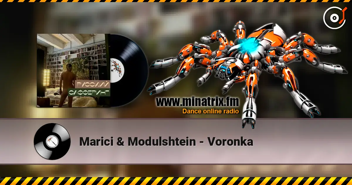 Marici & Modulshtein - Voronka listen online in high quality | Minatrix.FM