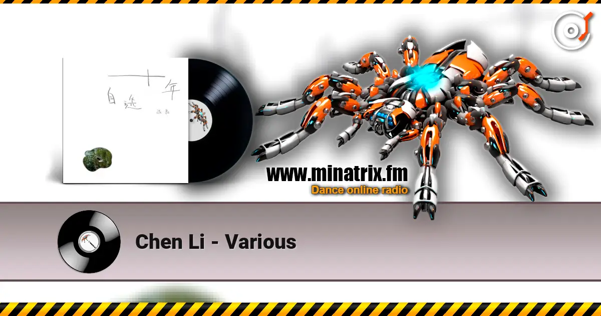Chen Li - Various 高品质在线收听 | Minatrix.FM