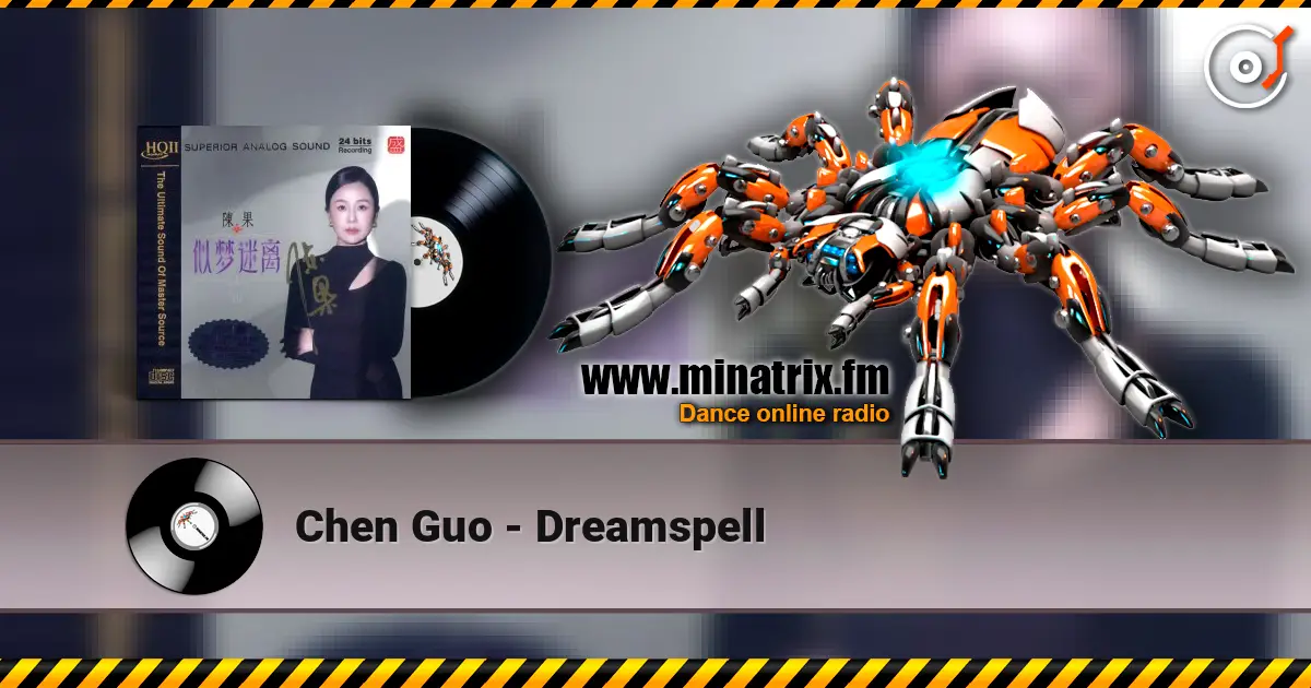 Chen Guo - Dreamspell 高品质在线收听 | Minatrix.FM