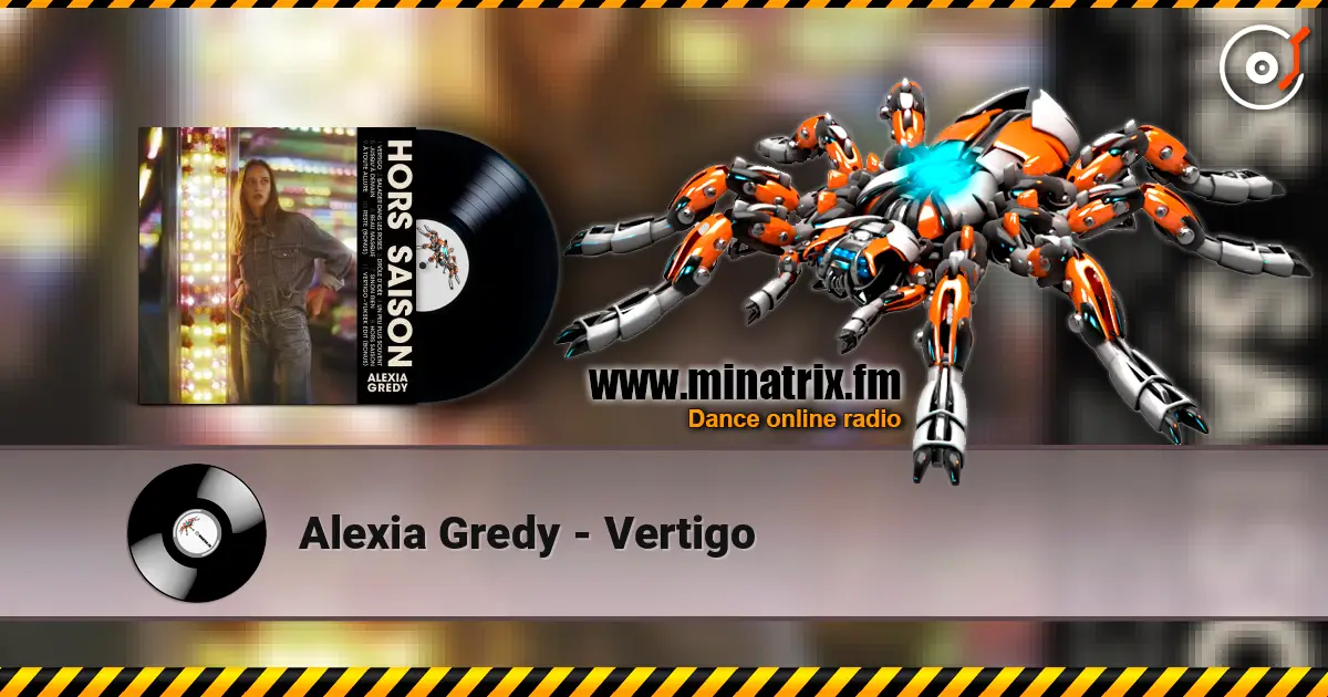Alexia Gredy - Vertigo 高品质在线收听 | Minatrix.FM