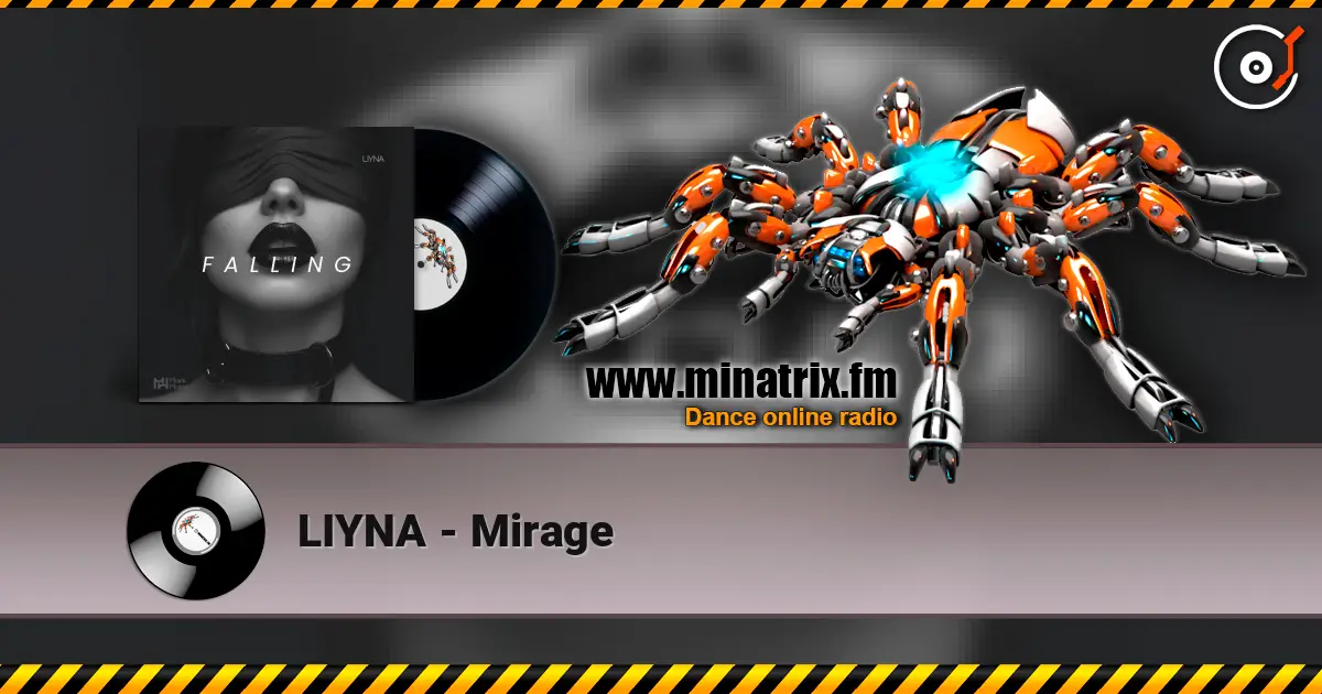 LIYNA - Mirage 高品质在线收听 | Minatrix.FM