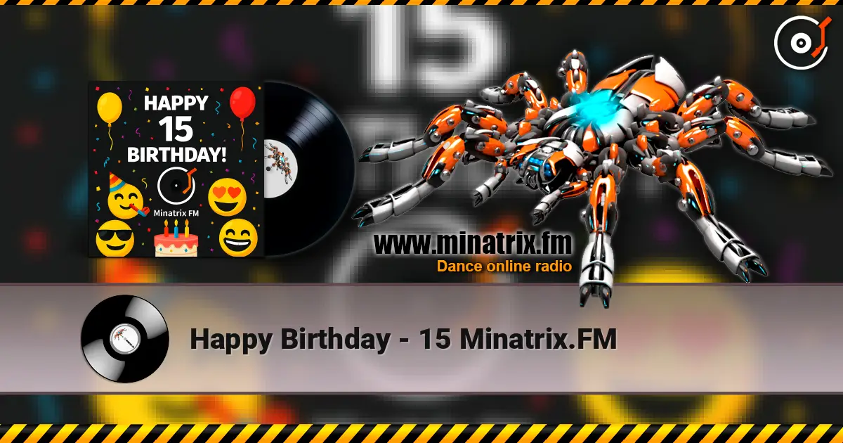 Happy Birthday - 15 Minatrix.FM 高品质在线收听 | Minatrix.FM