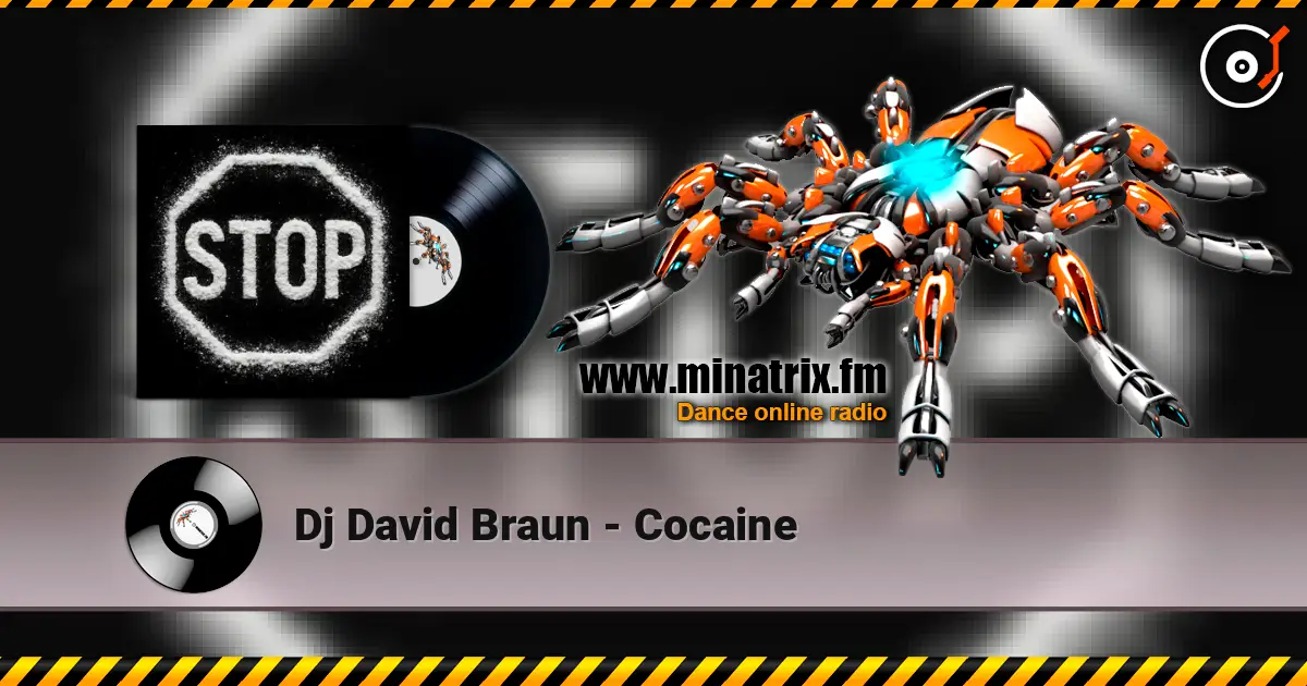 Dj David Braun - Cocaine 高品质在线收听 | Minatrix.FM