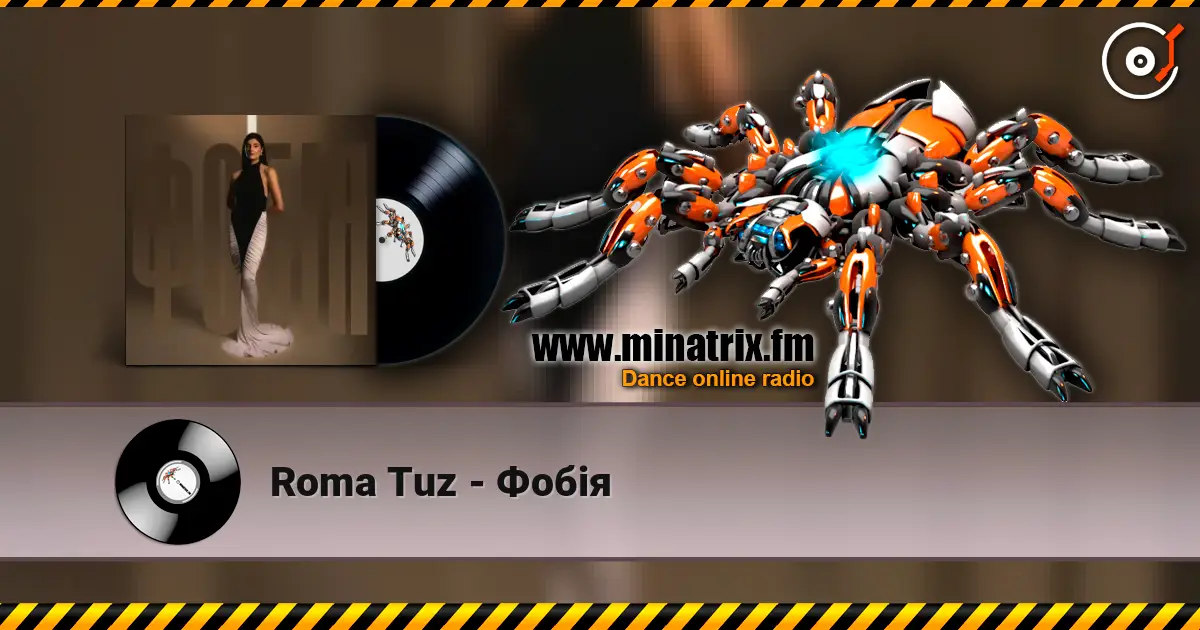 Roma Tuz - Фобія 高品质在线收听 | Minatrix.FM