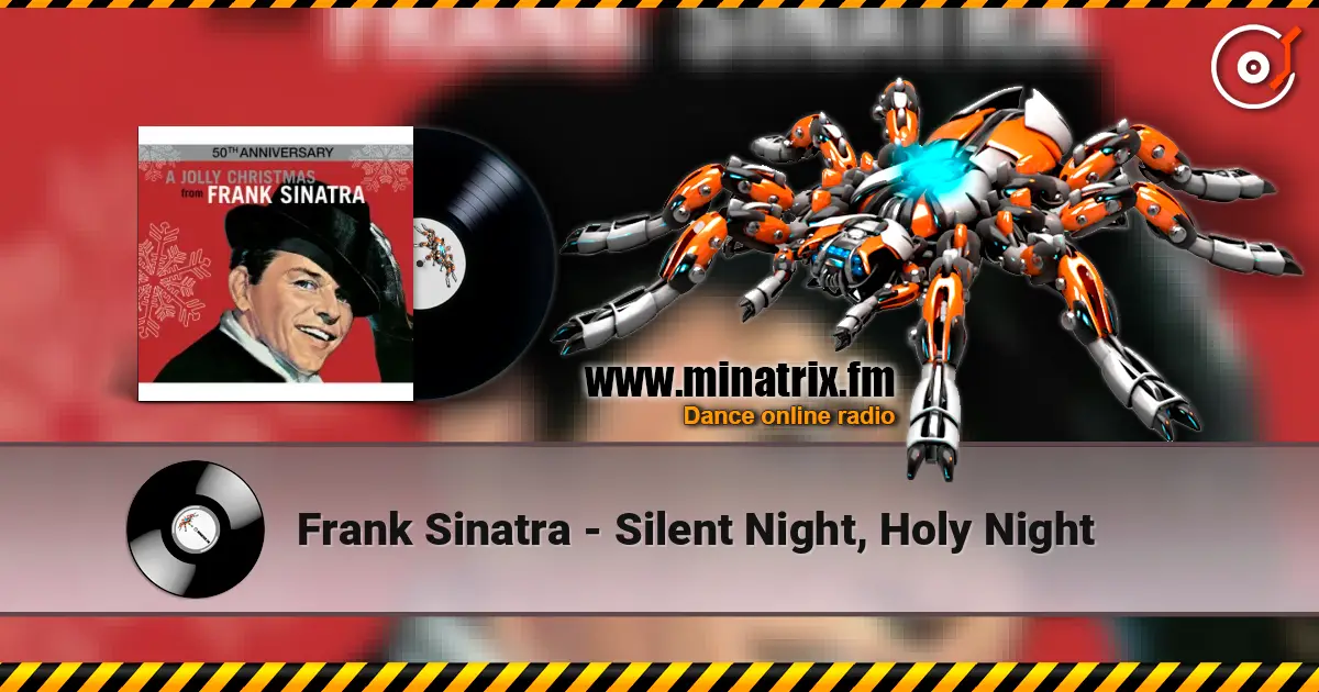 Frank Sinatra - Silent Night, Holy Night 高品质在线收听 | Minatrix.FM