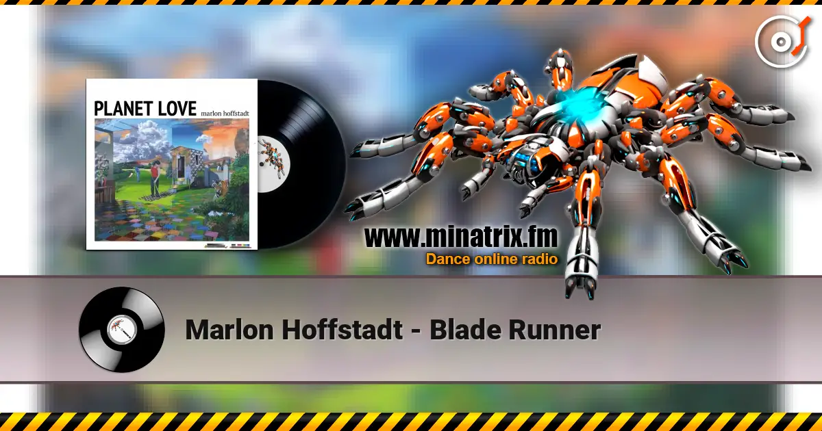 Marlon Hoffstadt - Blade Runner 高品质在线收听 | Minatrix.FM