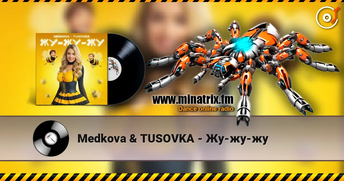Medkova & TUSOVKA - Жу-жу-жу 高品质在线收听 | Minatrix.FM