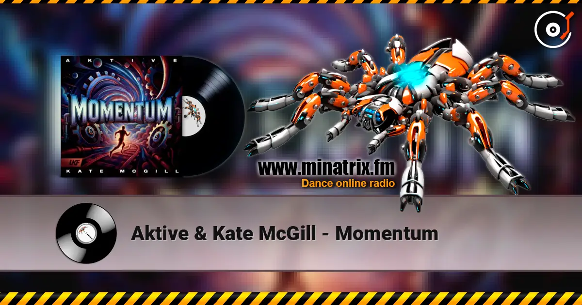 Aktive & Kate McGill - Momentum 高品质在线收听 | Minatrix.FM