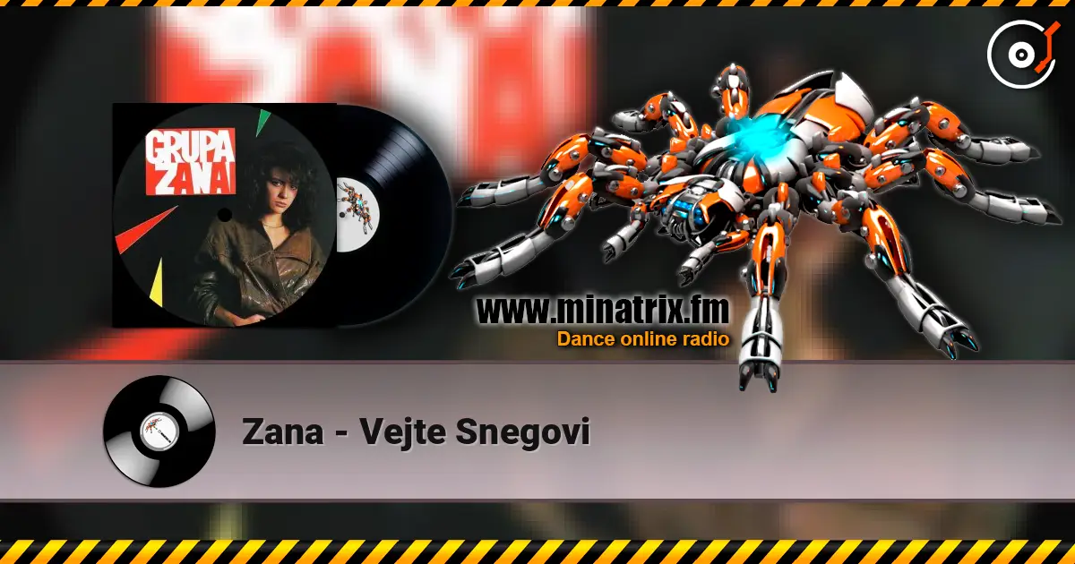Zana - Vejte Snegovi 高品质在线收听 | Minatrix.FM