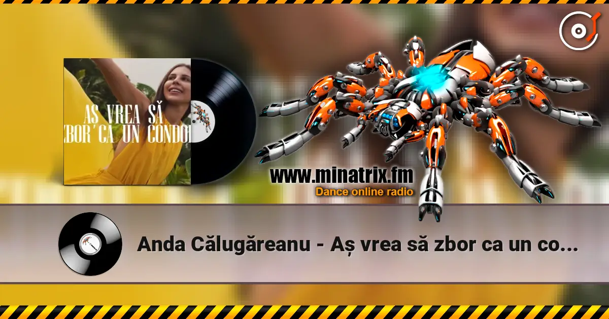 Anda Călugăreanu - Aș vrea să zbor ca un condor (Mentol & Daniel Pavel Remix) 高品质在线收听 | Minatrix.FM