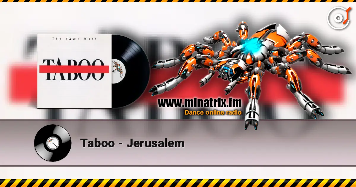 Taboo - Jerusalem 高品质在线收听 | Minatrix.FM