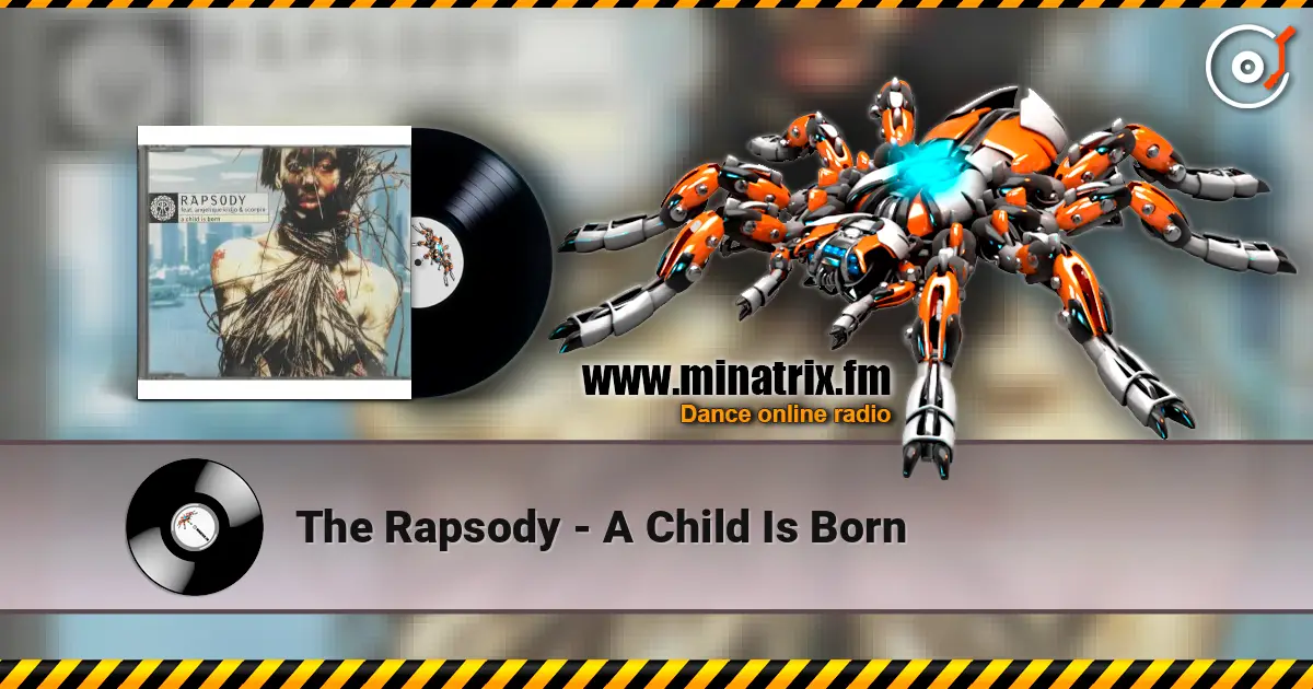 The Rapsody - A Child Is Born 高品质在线收听 | Minatrix.FM