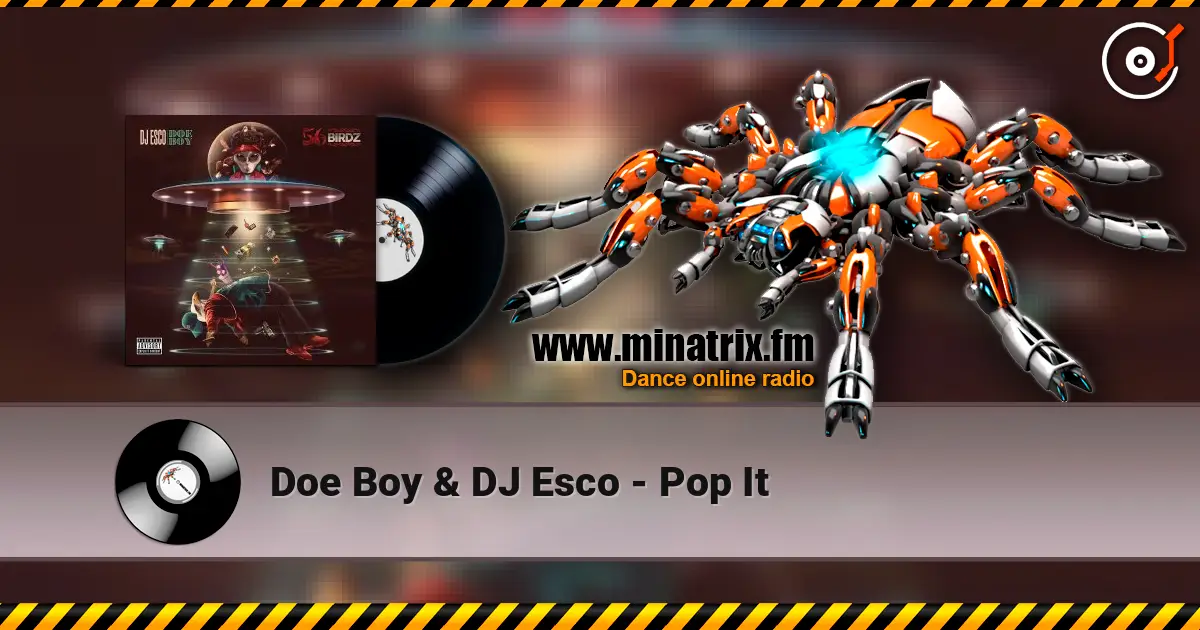 Doe Boy & DJ Esco - Pop It 高品质在线收听 | Minatrix.FM