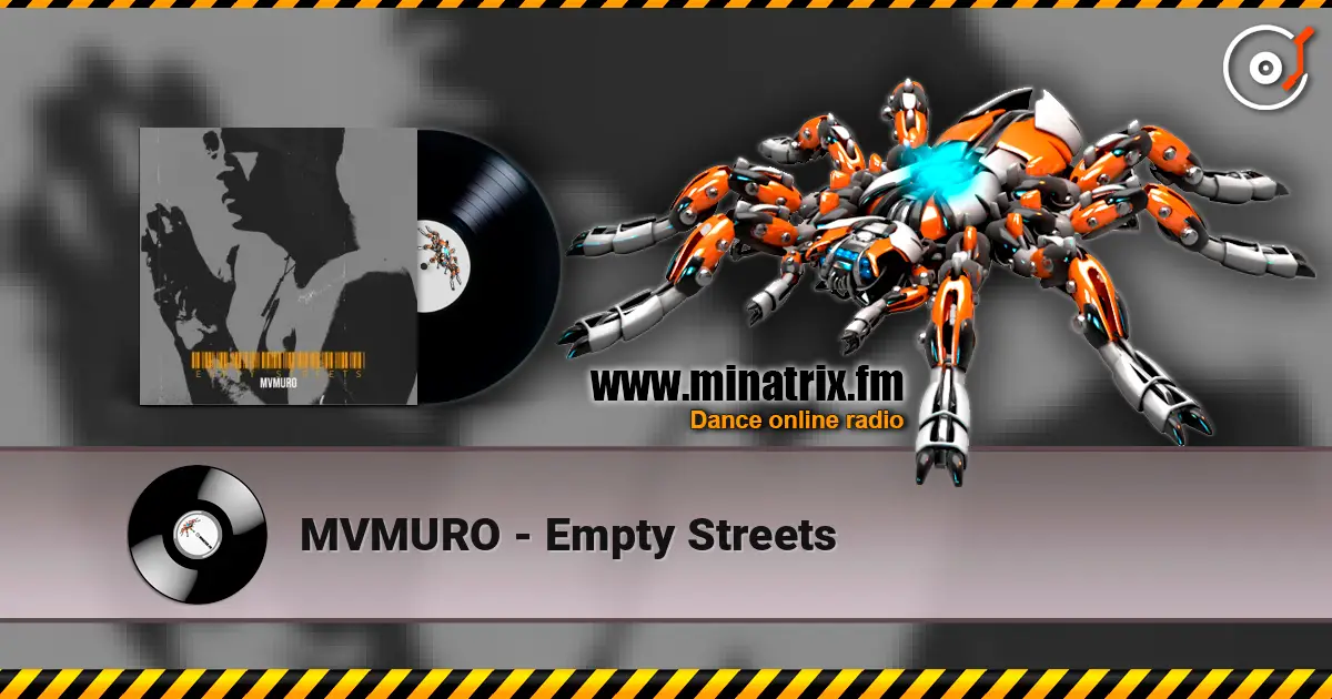 MVMURO - Empty Streets 高品质在线收听 | Minatrix.FM