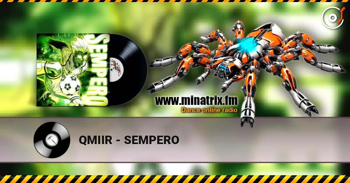 QMIIR - SEMPERO 高品质在线收听 | Minatrix.FM