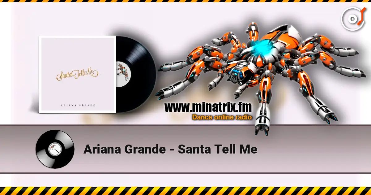 Ariana Grande - Santa Tell Me 高品质在线收听 | Minatrix.FM