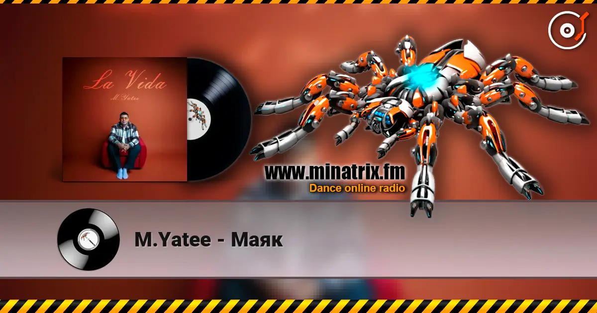 M.Yatee - Маяк 高品质在线收听 | Minatrix.FM