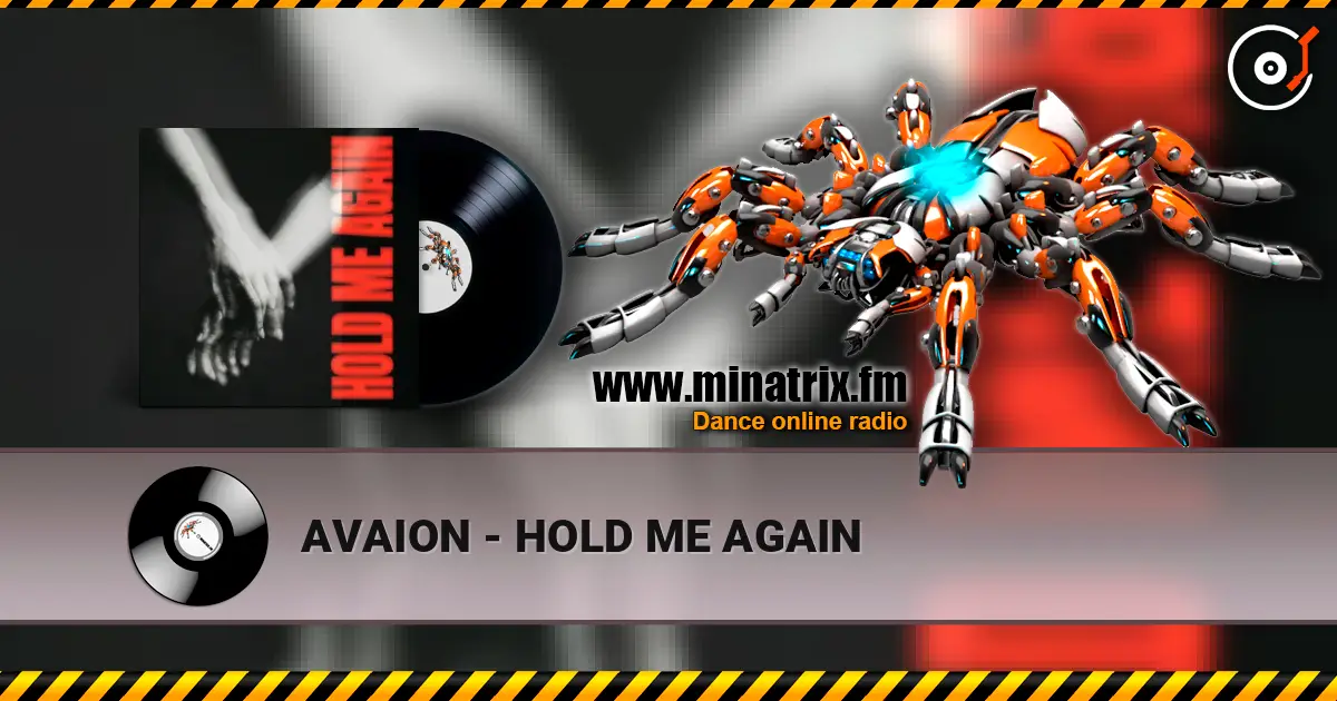 AVAION - HOLD ME AGAIN 高品质在线收听 | Minatrix.FM