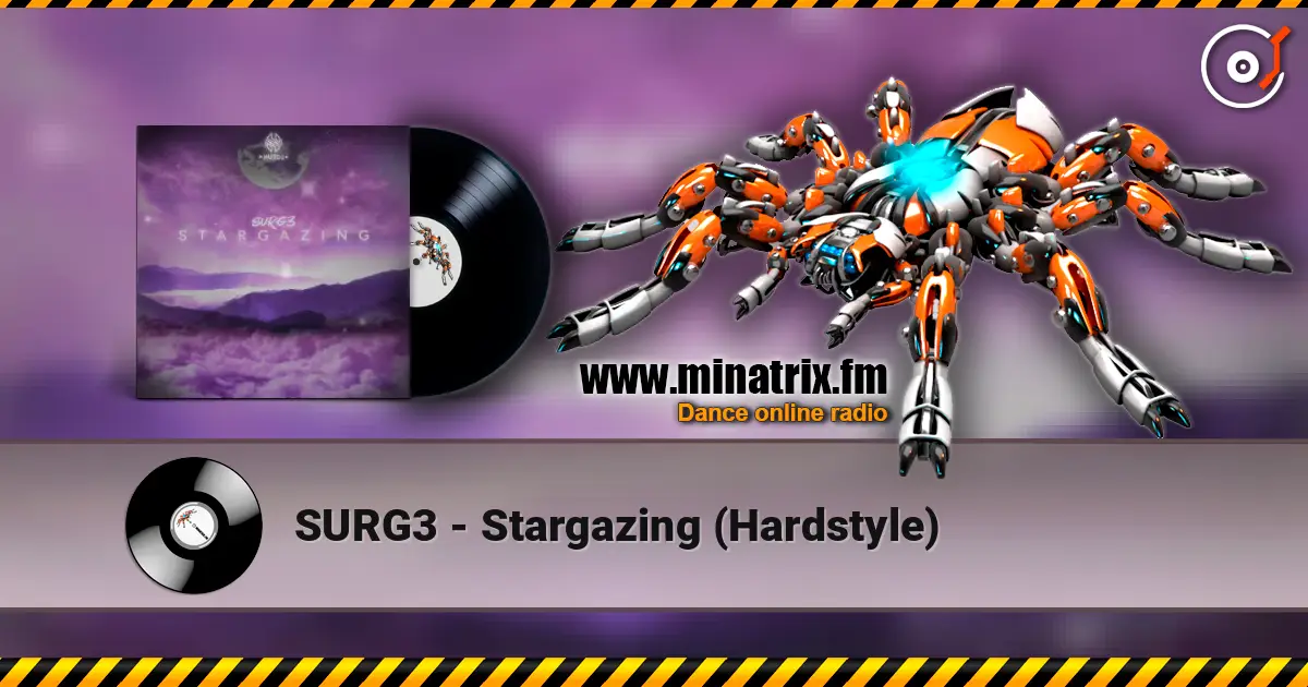 SURG3 - Stargazing (Hardstyle) 高品质在线收听 | Minatrix.FM