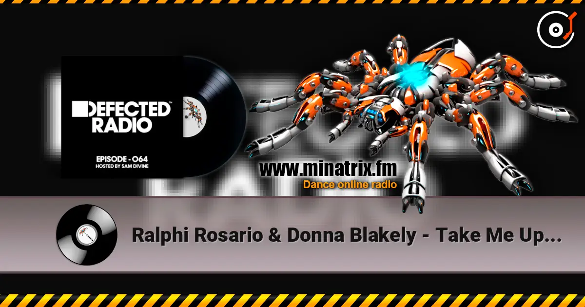 Ralphi Rosario & Donna Blakely - Take Me Up (Lego's Mix) 高品质在线收听 | Minatrix.FM