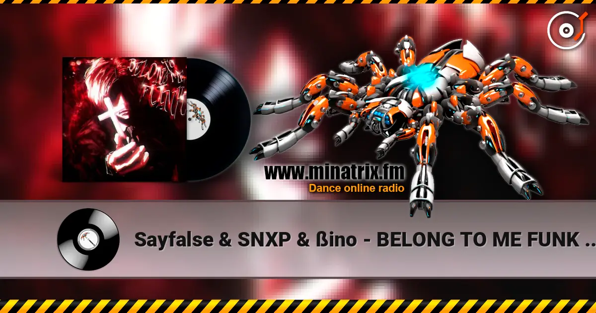 Sayfalse & SNXP & ßino - BELONG TO ME FUNK (Ultra Slowed) 高品质在线收听 | Minatrix.FM