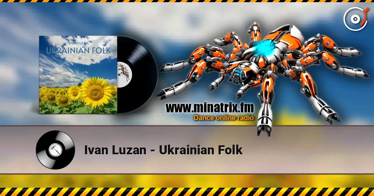 Ivan Luzan - Ukrainian Folk 高品质在线收听 | Minatrix.FM