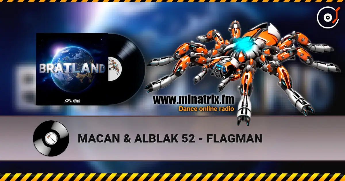 MACAN & ALBLAK 52 - FLAGMAN 高品质在线收听 | Minatrix.FM