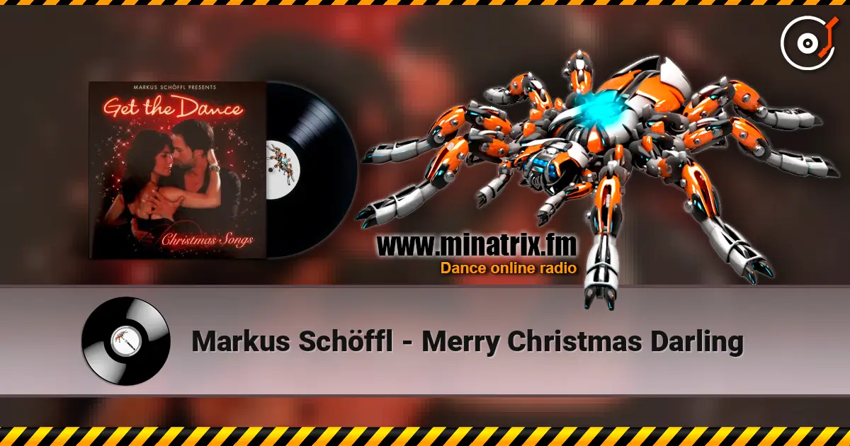 Markus Schöffl - Merry Christmas Darling 高品质在线收听 | Minatrix.FM