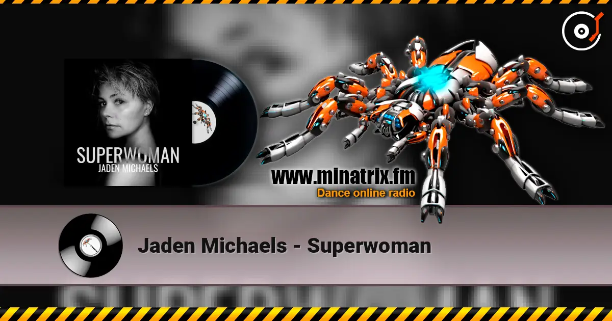 Jaden Michaels - Superwoman 高品质在线收听 | Minatrix.FM