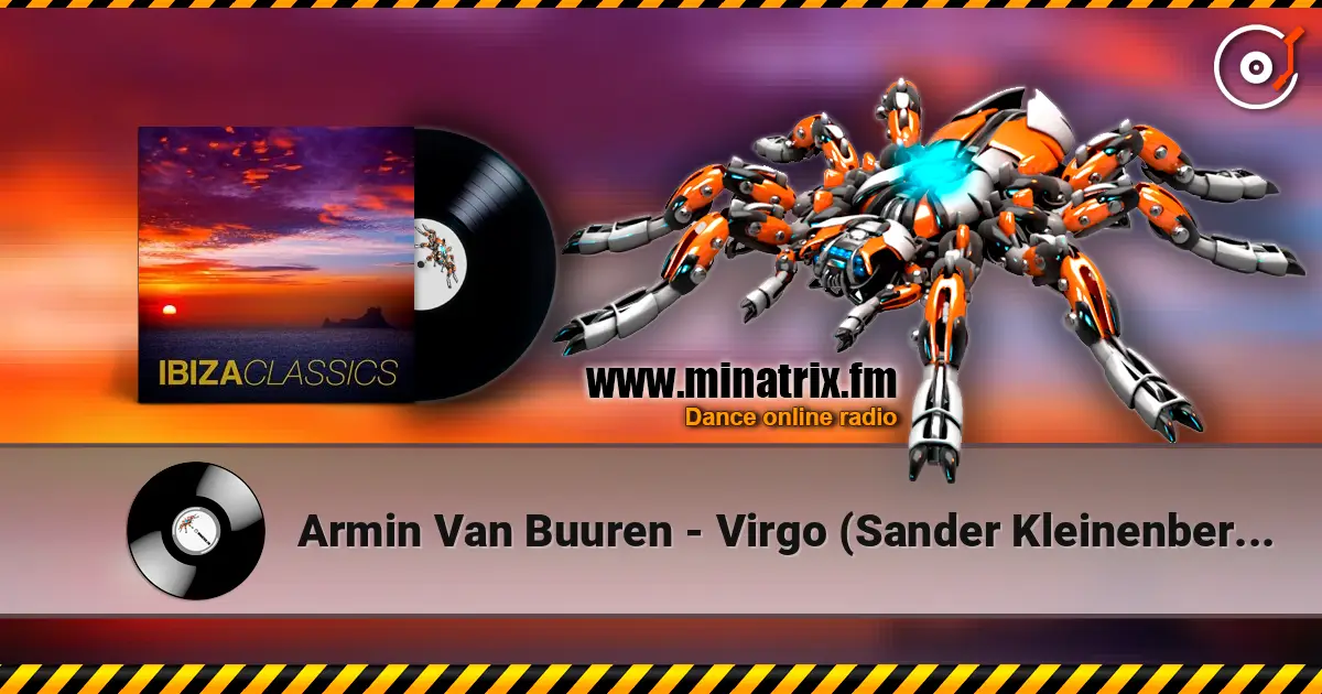 Armin Van Buuren - Virgo (Sander Kleinenberg Mix) 高品质在线收听 | Minatrix.FM