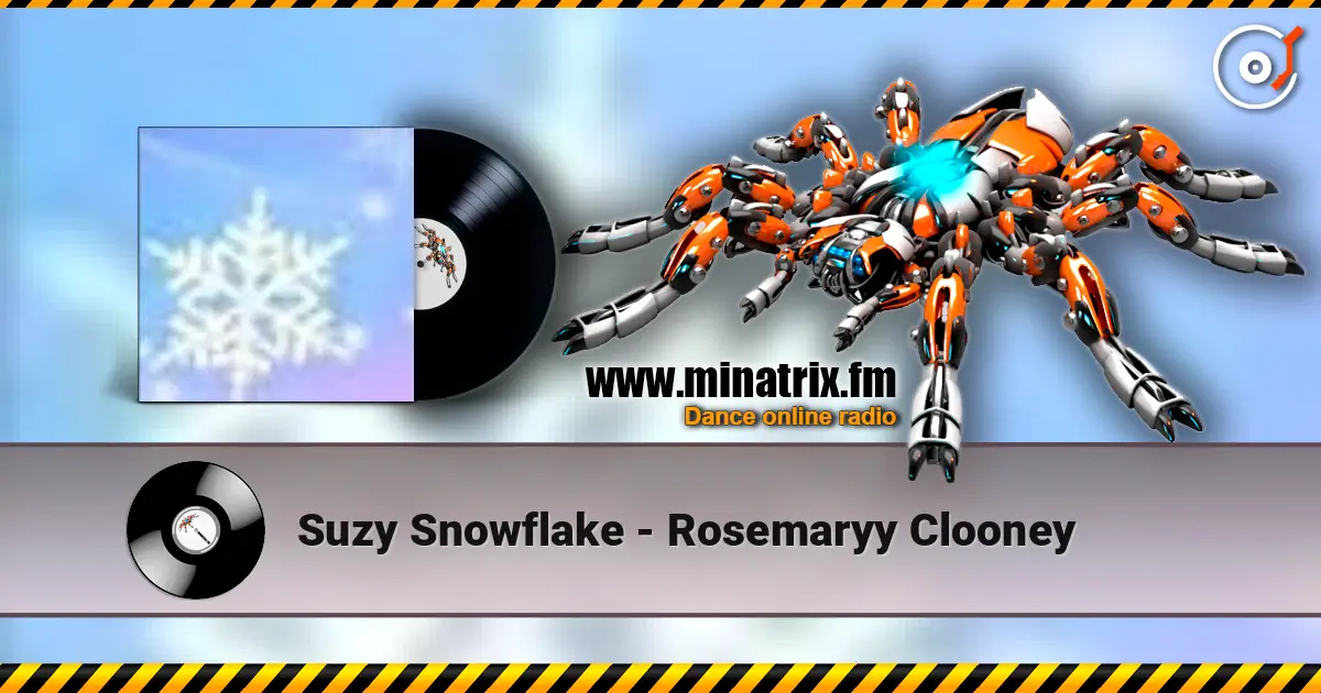 Suzy Snowflake - Rosemaryy Clooney 高品质在线收听 | Minatrix.FM