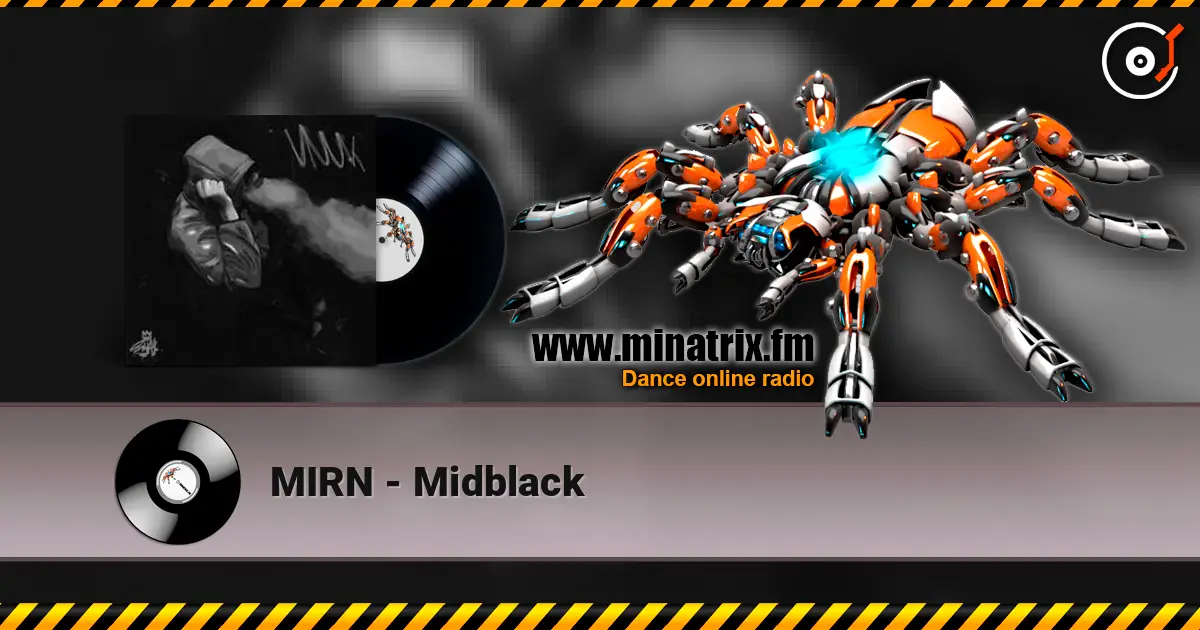 MIRN - Midblack 高品质在线收听 | Minatrix.FM