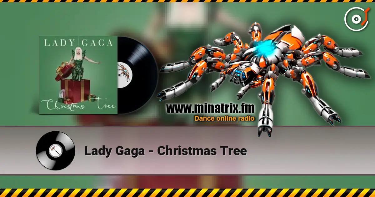 Lady Gaga - Christmas Tree 高品质在线收听 | Minatrix.FM