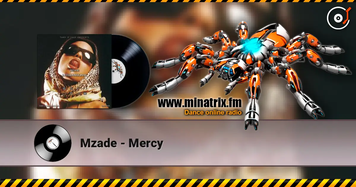 Mzade - Mercy listen online in high quality | Minatrix.FM