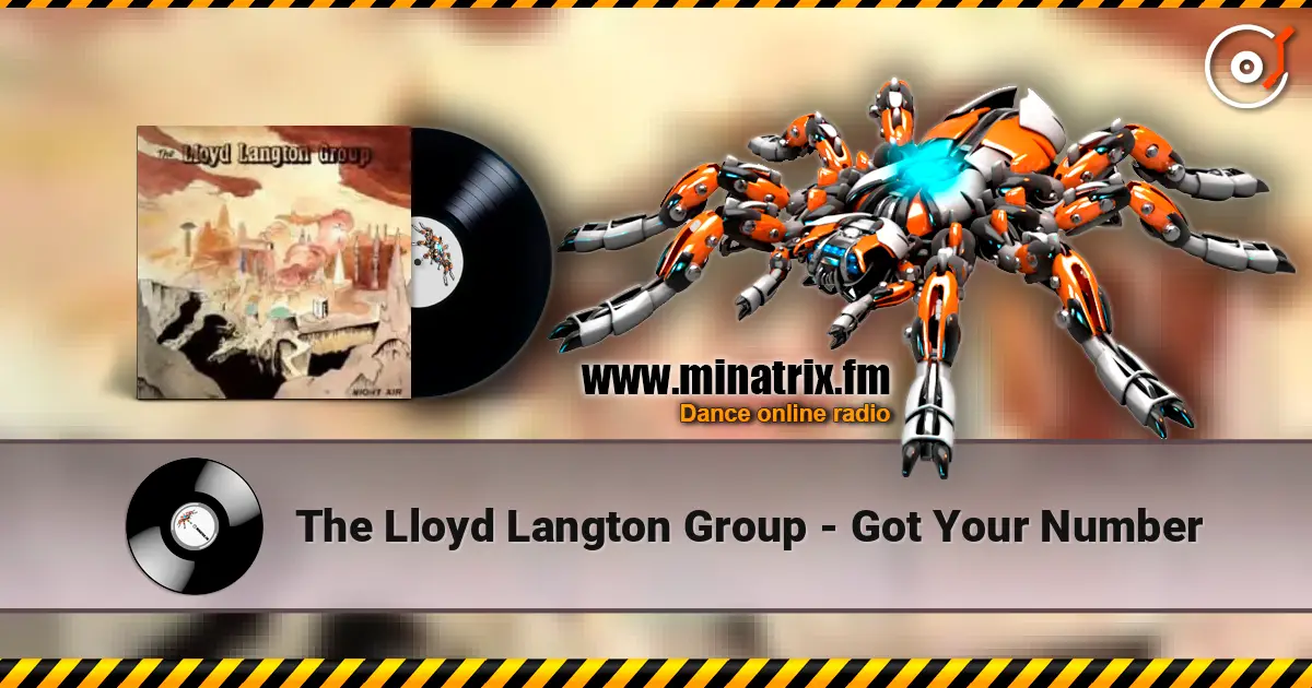 The Lloyd Langton Group - Got Your Number 高品质在线收听 | Minatrix.FM