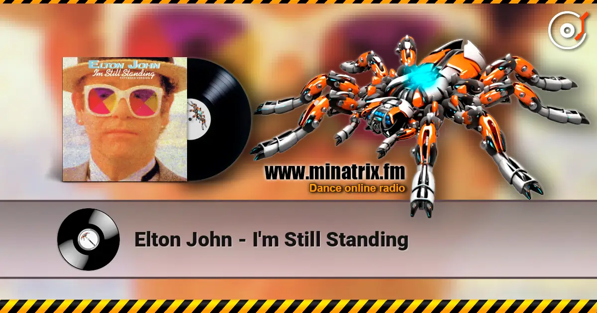 Elton John - I'm Still Standing 高品质在线收听 | Minatrix.FM
