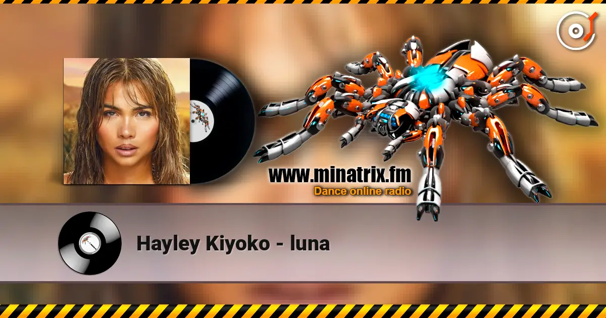 Hayley Kiyoko - luna 高品质在线收听 | Minatrix.FM