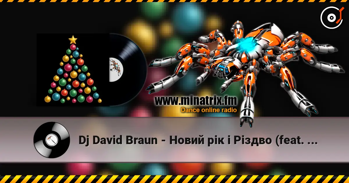 Dj David Braun - Новий рік і Різдво (feat. Anna Helmut) 高品质在线收听 | Minatrix.FM