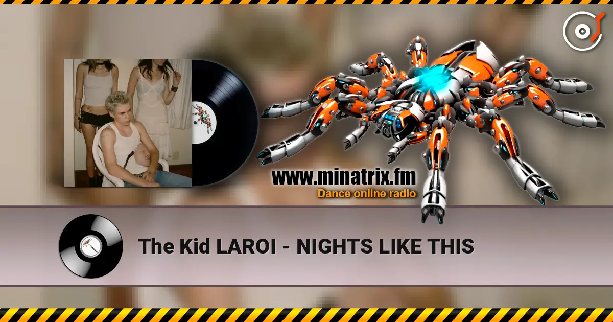 The Kid LAROI - NIGHTS LIKE THIS 高品质在线收听 | Minatrix.FM