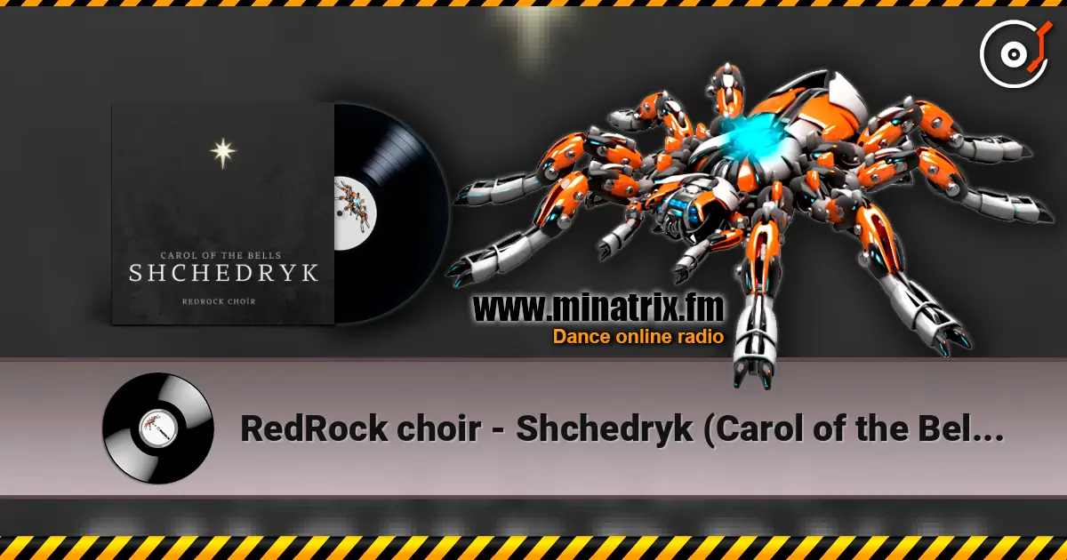 RedRock choir - Shchedryk (Carol of the Bells) 高品质在线收听 | Minatrix.FM