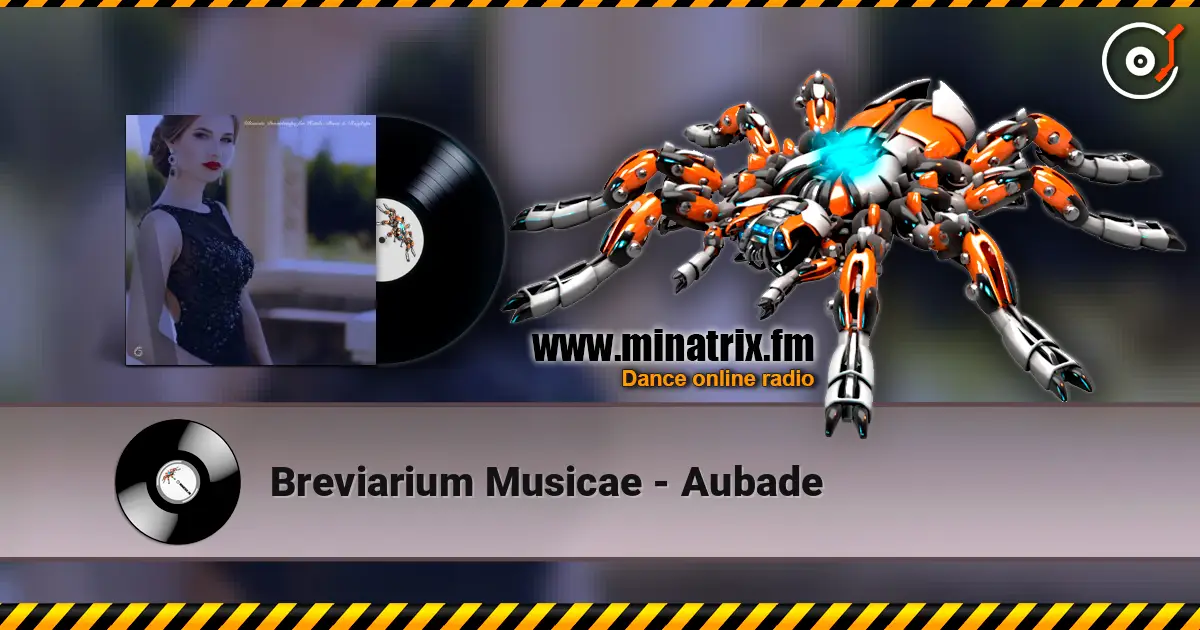 Breviarium Musicae - Aubade 高品质在线收听 | Minatrix.FM