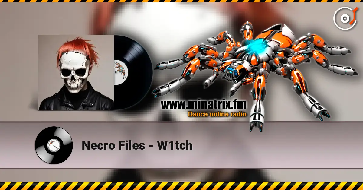 Necro Files - W1tch 高品质在线收听 | Minatrix.FM